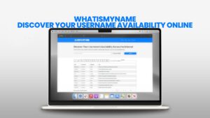 WhatisMyName - Discover Your Username Availability Online